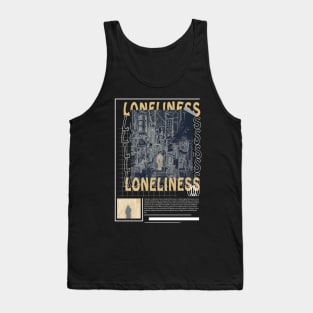 Loneliness Tank Top